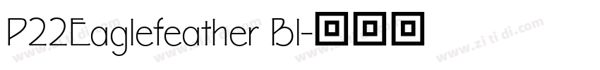 P22Eaglefeather Bl字体转换